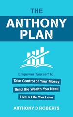 The Anthony Plan