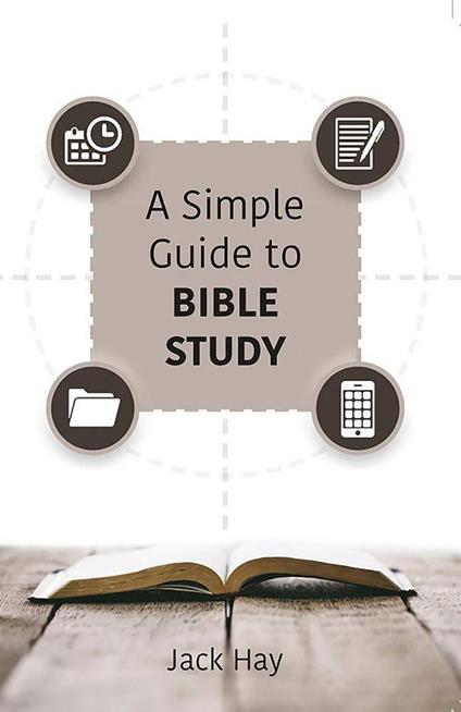 A Simple Guide to Bible Study