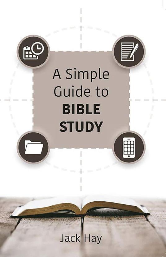 A Simple Guide to Bible Study