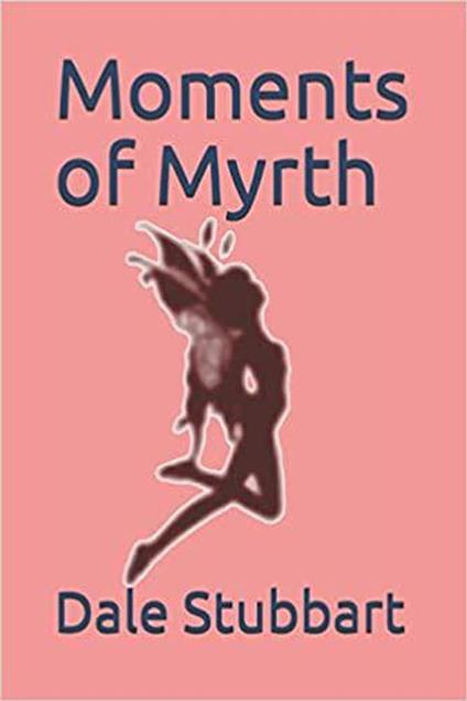 Moments of Myrth - Dale Stubbart - ebook