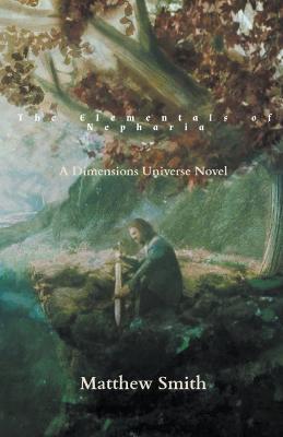 The Elementals of Nepharia - Matthew Smith - cover