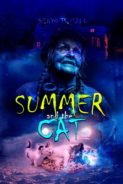 Summer and the Cat - Phenyo Tsimako - ebook