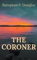 The Coroner
