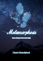 Metamorphosis