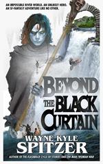 Beyond the Black Curtain