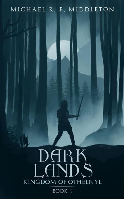 Dark Lands - Michael R E Middleton - ebook