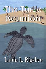 The Turtle Reunion