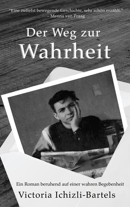 Der Weg zur Wahrheit