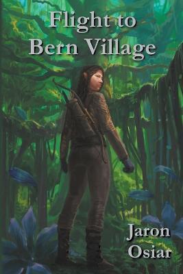 Flight to Bern Village - Jaron Osiar - cover