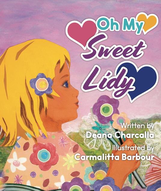 Oh My Sweet Lidy! - Deana Charcalla - ebook