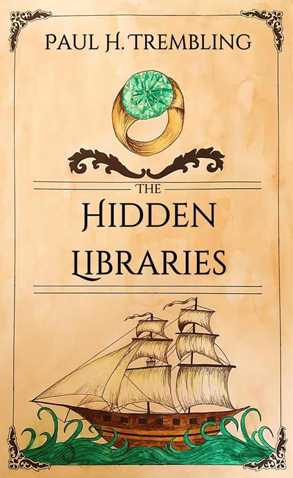 The Hidden Libraries - Paul H. Trembling - ebook