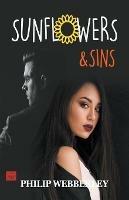 SunFlowers & Sins - Phil Webberley - cover
