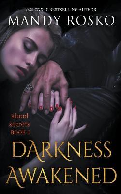 Darkness Awakened - Mandy Rosko - cover