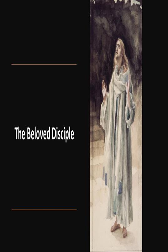 The Beloved Disciple
