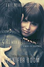 Girl with a Black Soul
