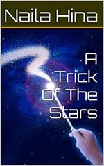A Trick Of The Stars