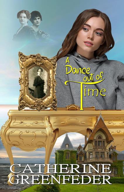 A Dance out of Time - Catherine Greenfeder - ebook