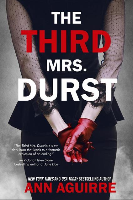 The Third Mrs. Durst - Ann Aguirre - ebook