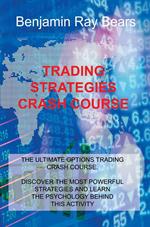 Trading Strategies Crash Course