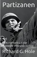 Partizanen - Richard G Hole - cover