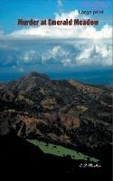 The Murders at Emerald Meadow - C D Moulton - cover