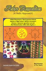 Astro Remedies: a Vedic Approach