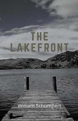 The Lakefront - William Schumpert - cover