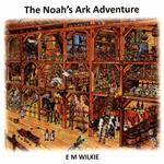 The Noah's Ark Adventure