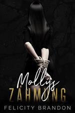 Mollys Zähmung