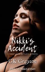 Nikki’s Accident: A First-Time Hotwife Romance