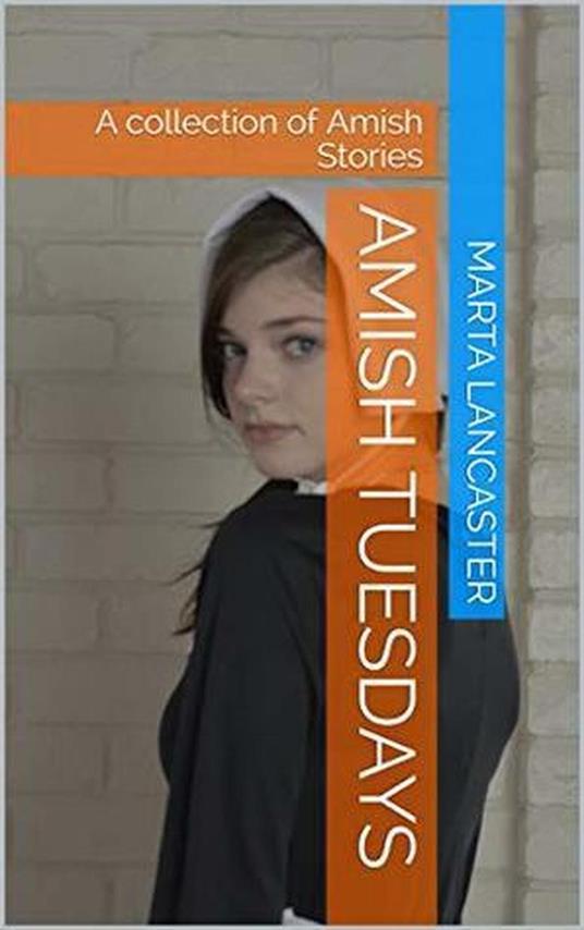 Amish Tuesdays