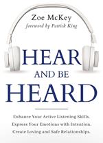 Hear and Be Heard