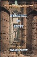 Dynasties of Egypt - Norah Romney,Dttv Publications - cover