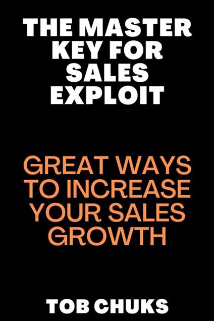 The Master Key for Sales Exploit