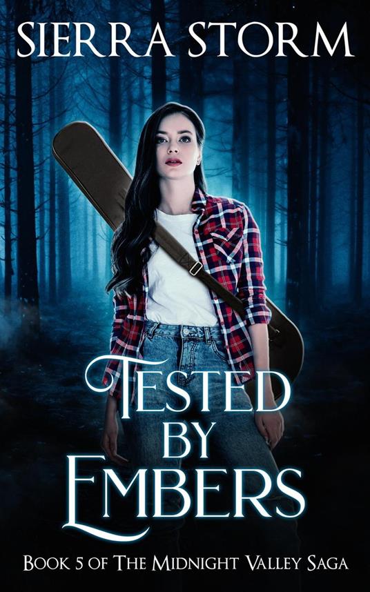 Tested by Embers - Sierra Storm - ebook