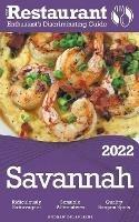 Libro in inglese 2022 Savannah - The Restaurant Enthusiast's Discriminating Guide  - Andrew Delaplaine
