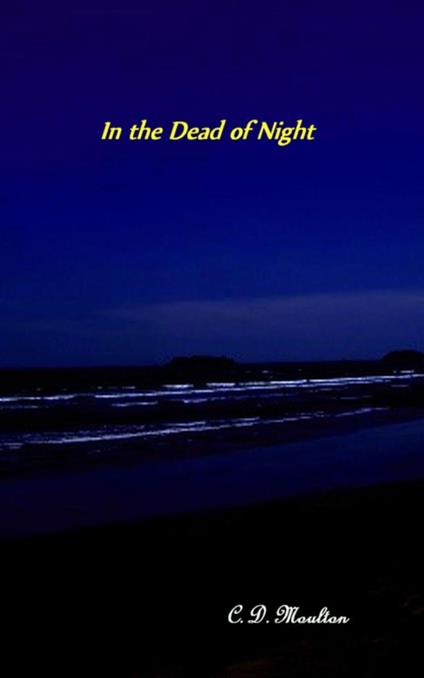 In the Dead of Night