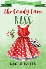 The Candy Cane Kiss