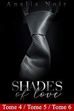 Shades Of Love - Tomes 4 à 6