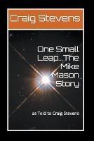 Libro in inglese One Small Leap...  - Craig Stevens