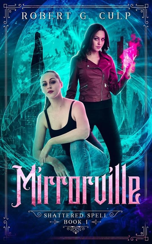 Mirrorville - Robert G. Culp - ebook