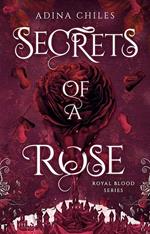 Secrets of a Rose