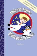 Millie va al espacio/Millie goes to space: Un libro bilingüe para niños