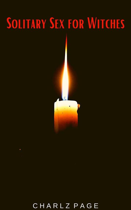 Solitary Sex for Witches