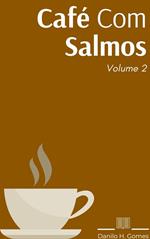 Café Com Salmos: Volume 2
