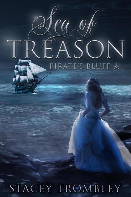 Sea of Treason - Stacey Trombley - ebook