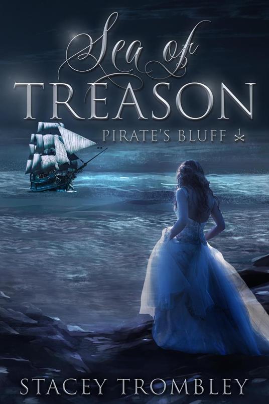 Sea of Treason - Stacey Trombley - ebook