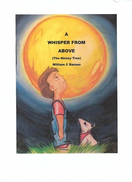 A Whisper From Above: The Money Tree - William C. Barnes - ebook