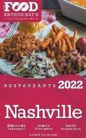 Libro in inglese 2022 Nashville Restaurants - The Food Enthusiast's Long Weekend Guide  - Andrew Delaplaine