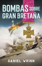 Bombas Sobre Gran Bretana
